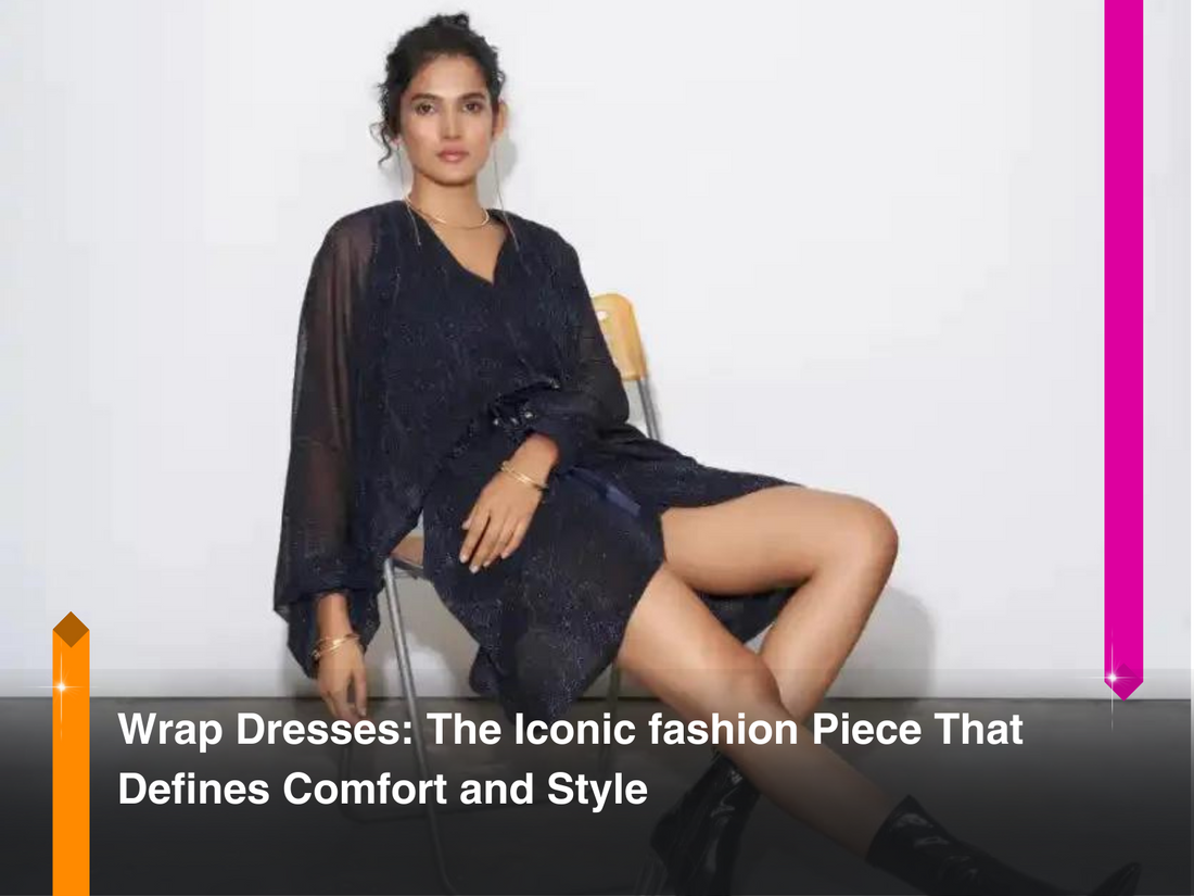 Wrap Dresses: The Iconic Fashion Piece That Defines Comfort and Style
