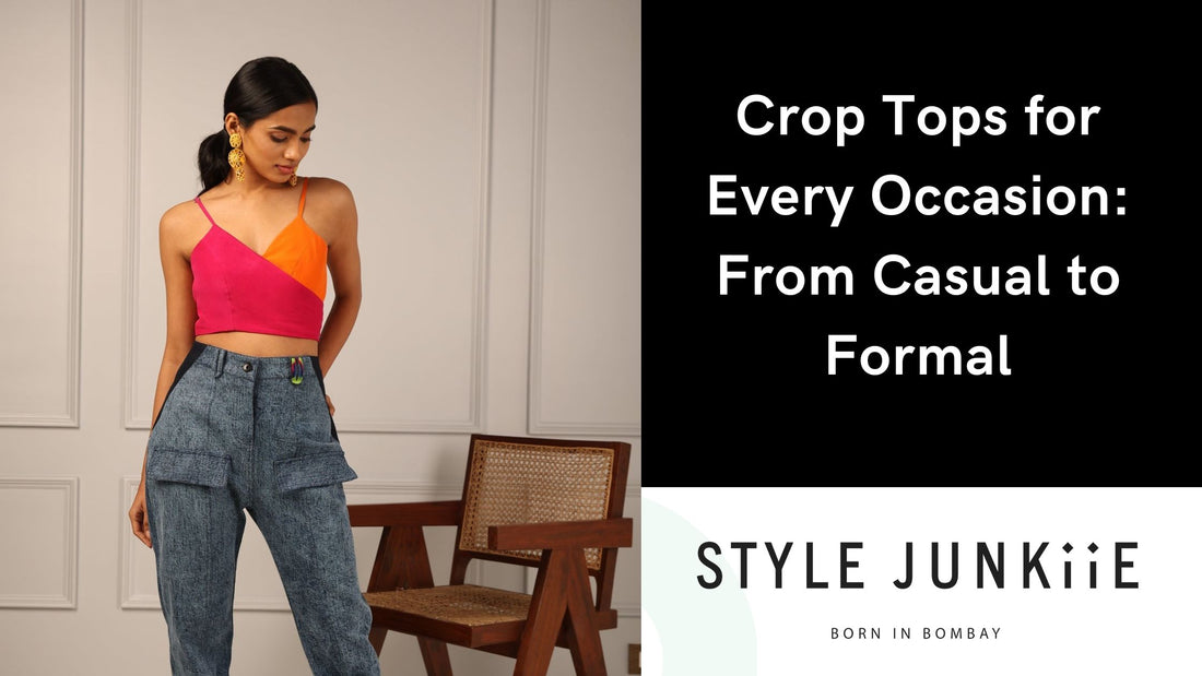 Crop Tops for Every Occasion: From Casual to Formal